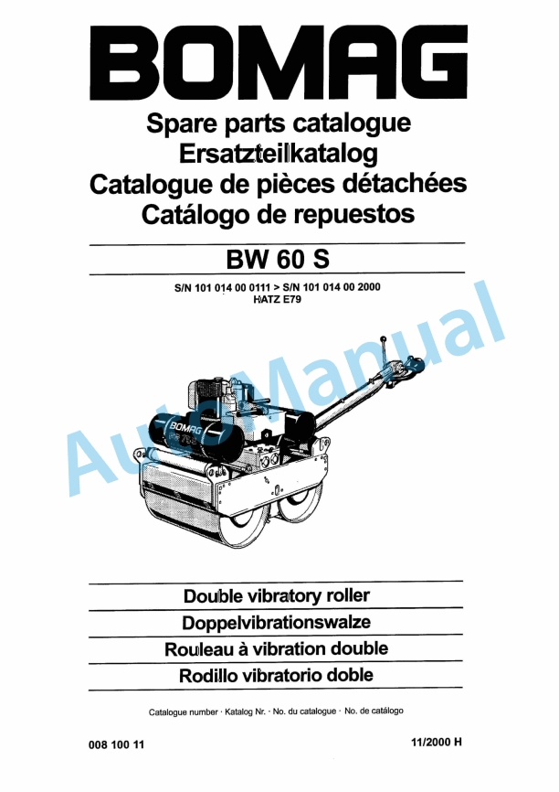 Bomag BW 60 S Double Vibratory Roller Spare Parts Catalogue 00810011 1 Bomag BW 60 S Double Vibratory Roller Spare Parts Catalogue 00810011