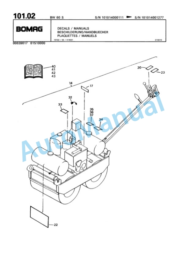 Bomag BW 60 S Double Vibratory Roller Spare Parts Catalogue 00810011 4 Bomag BW 60 S Double Vibratory Roller Spare Parts Catalogue 00810011-4