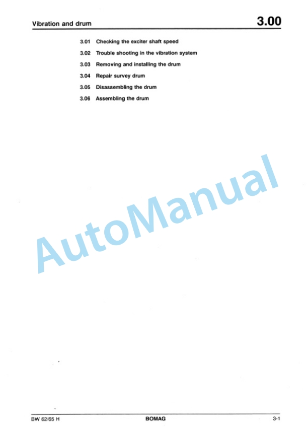 Bomag BW 62 H, BW 65 H Double Vibratory Roller Repair Instructions 00819017 3 Bomag BW 62 H, BW 65 H Double Vibratory Roller Repair Instructions 00819017-3