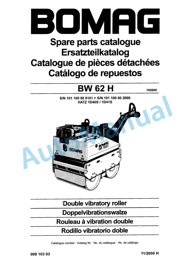 Bomag BW 62 H Double Vibratory Roller Spare Parts Catalogue 00810303 1 Bomag BW 62 H Double Vibratory Roller Spare Parts Catalogue 00810303
