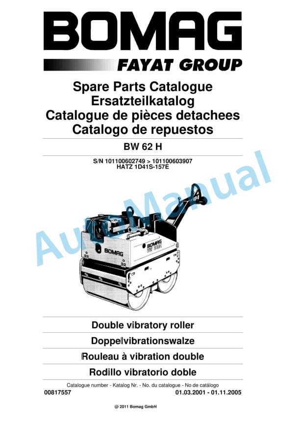 Bomag BW 62 H Double Vibratory Roller Spare Parts Catalogue 00817557 1 Bomag BW 62 H Double Vibratory Roller Spare Parts Catalogue 00817557