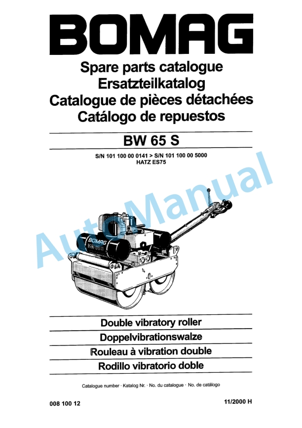 Bomag BW 65 S Double Vibratory Roller Spare Parts Catalogue 00810012 1 Bomag BW 65 S Double Vibratory Roller Spare Parts Catalogue 00810012