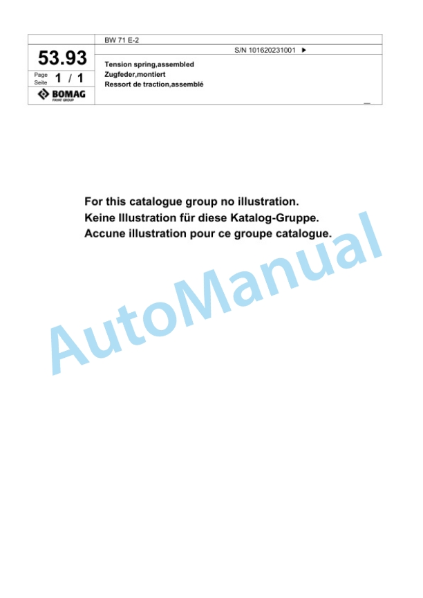 Bomag BW 71 E-2 Single-Drum Vibration Roller Spare Parts Catalogue 00817562 4 Bomag BW 71 E-2 Single-Drum Vibration Roller Spare Parts Catalogue 00817562-4
