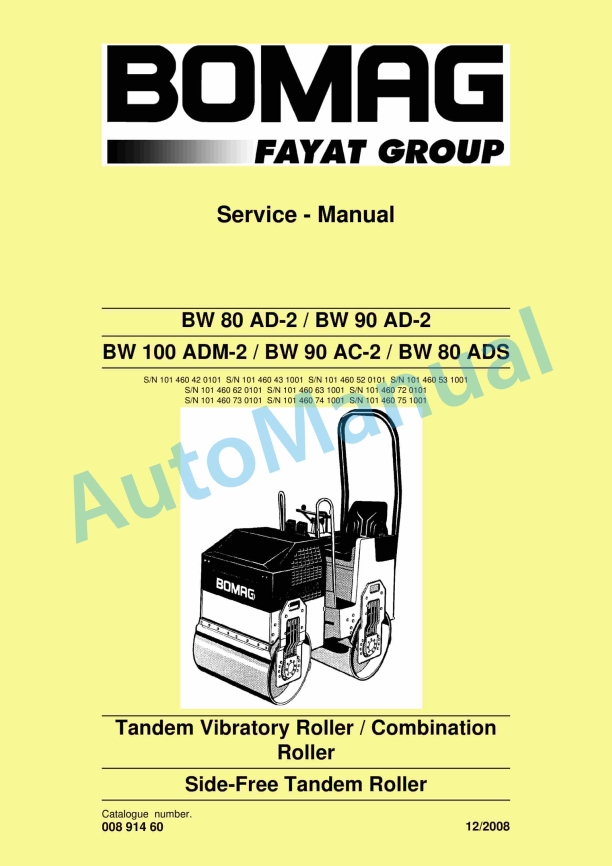 Bomag BW 80 AD-2, BW 90 AD-2, BW 100 ADM-2, BW 90 AC-2, BW 80 ADS Tandem Vibratory Roller Service Manual 00891460