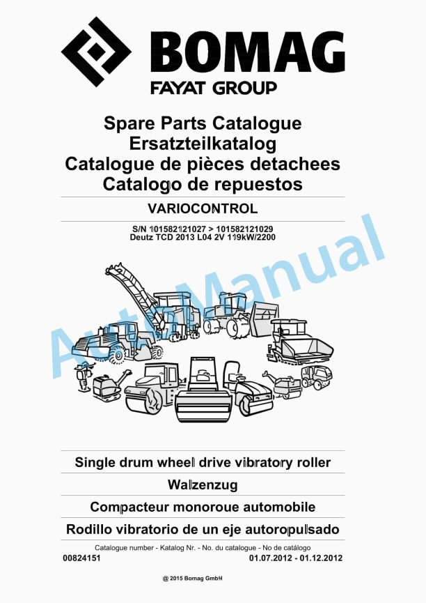 Bomag VARIOCONTROL Single Drum Wheel Drive Vibratory Roller Spare Parts Catalogue 00824151