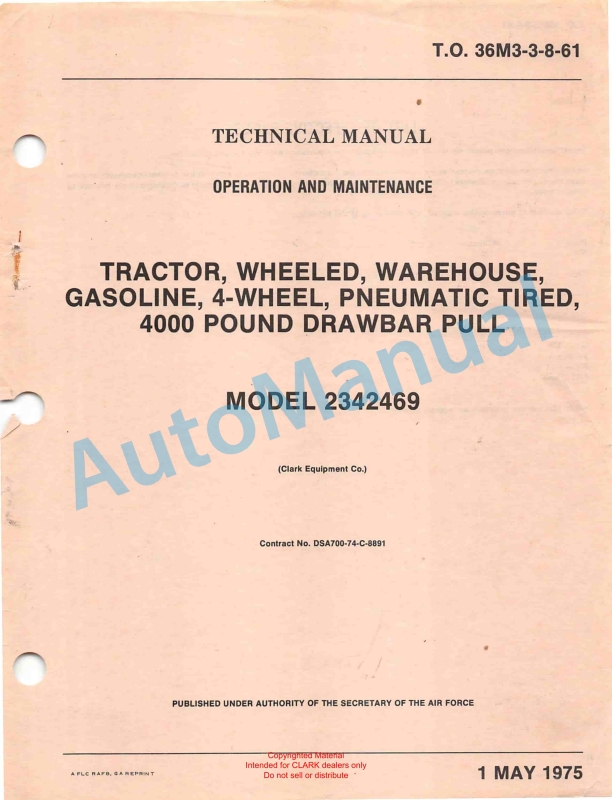 Clark 2342469 Tractor, Wheeled Technical Manual T.O. 36M3-3-8-61