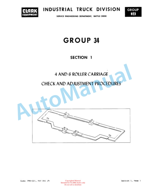 Clark 915 Perkins Gas Planned Maintenance and Adjustment Procedures Manual PMA-544 2 Clark 915 Perkins Gas Planned Maintenance and Adjustment Procedures Manual PMA-544-2