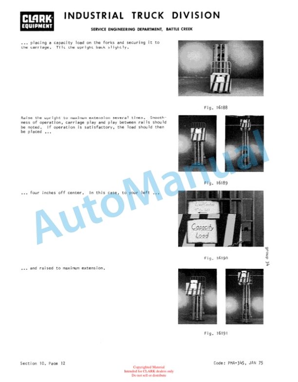 Clark C300 40-50 Gas Planned Maintenance and Adjustment Procedures Manual PMA-345 3 Clark C300 40-50 Gas Planned Maintenance and Adjustment Procedures Manual PMA-345-3