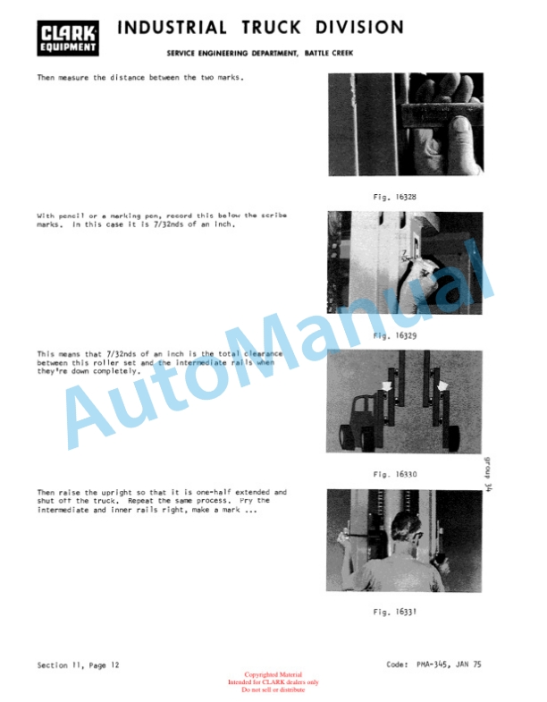 Clark C300 40-50 Gas Planned Maintenance and Adjustment Procedures Manual PMA-345 5 Clark C300 40-50 Gas Planned Maintenance and Adjustment Procedures Manual PMA-345-5