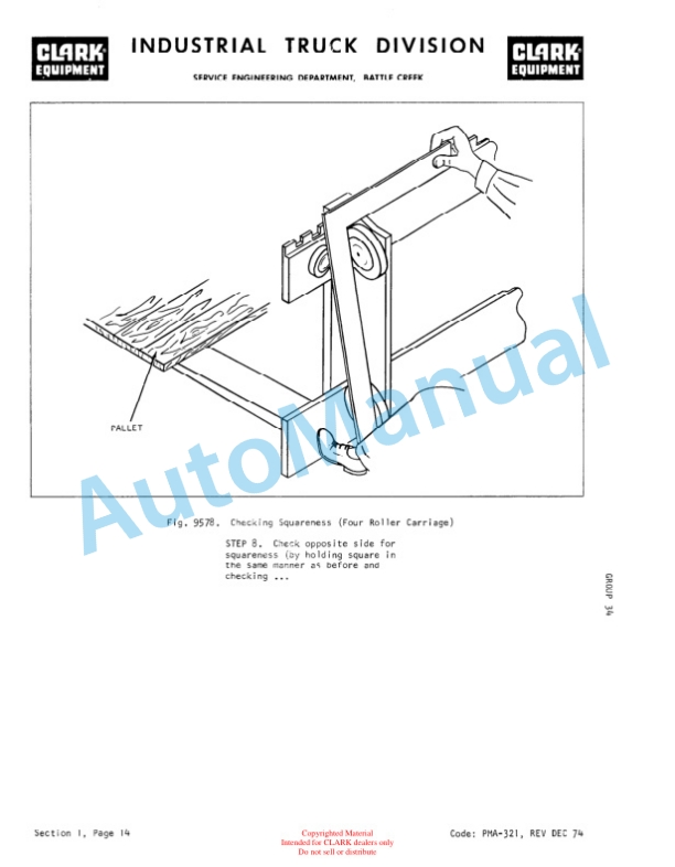 Clark C300 Gas, Y466 Planned Maintenance and Adjustment Procedures Manual PMA-389 2 Clark C300 Gas, Y466 Planned Maintenance and Adjustment Procedures Manual PMA-389-2