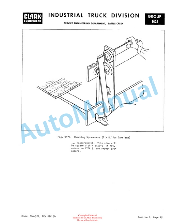 Clark C500 160, C500 300 Planned Maintenance and Adjustment Procedures Manual PMA-354 2 Clark C500 160, C500 300 Planned Maintenance and Adjustment Procedures Manual PMA-354-2
