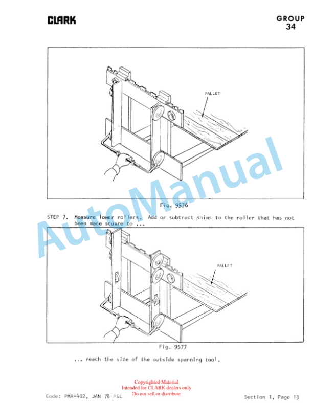 Clark C500, Y1015 Gas Planned Maintenance and Adjustment Procedures Manual PMA-402 2 Clark C500, Y1015 Gas Planned Maintenance and Adjustment Procedures Manual PMA-402-2