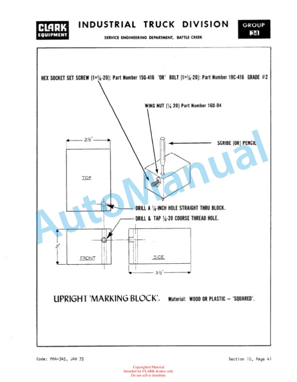 Clark C500 Y60, C500 Y100 Planned Maintenance and Adjustment Procedures Manual PMA-452 4 Clark C500 Y60, C500 Y100 Planned Maintenance and Adjustment Procedures Manual PMA-452-4