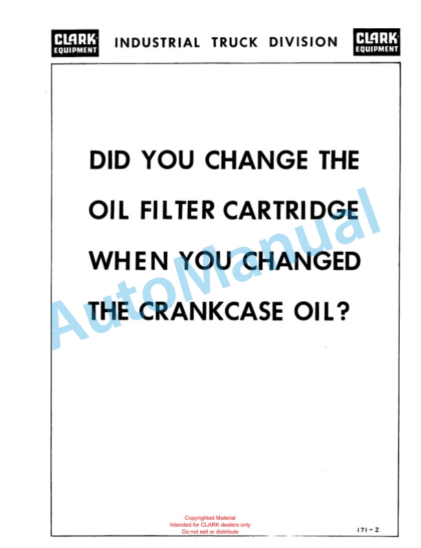 Clark Clarklift Model CFY 60 Maintenance Manual and Parts Book X32A 729 2 Clark Clarklift Model CFY 60 Maintenance Manual and Parts Book X32A 729-2