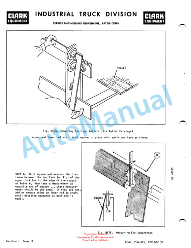 Clark EC300 20, EC300 30 Planned Maintenance and Adjustment Procedures Manual PMA-336 4 Clark EC300 20, EC300 30 Planned Maintenance and Adjustment Procedures Manual PMA-336-4