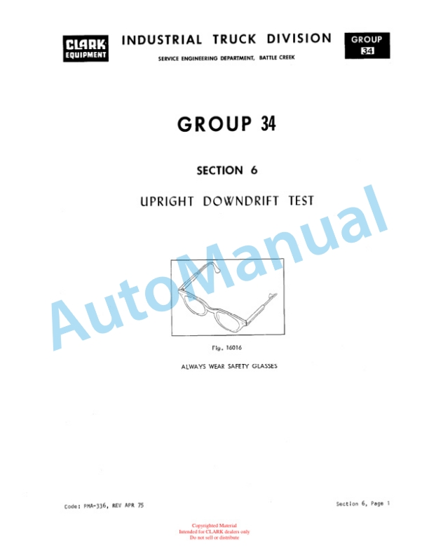 Clark EC500 685 Planned Maintenance and Adjustment Procedures Manual PMA-432 5 Clark EC500 685 Planned Maintenance and Adjustment Procedures Manual PMA-432-5