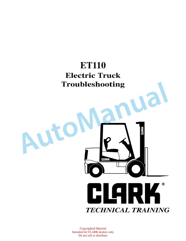 Clark ET110 Electric Truck Troubleshooting Technical Training