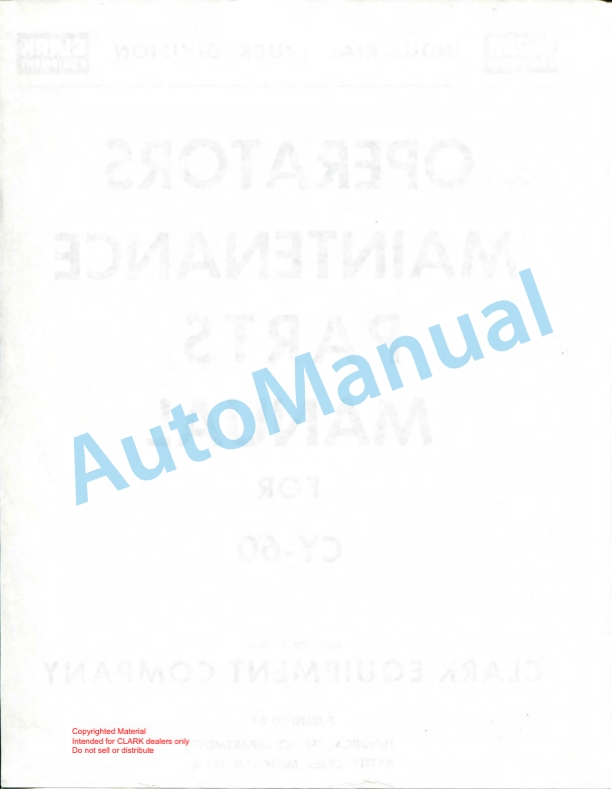 Clark GT, DT 32, 50 Towing Tractor Parts Book X165 6940 4 Clark GT, DT 32, 50 Towing Tractor Parts Book X165 6940-4