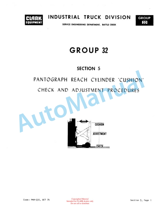 Clark NP 300, NP 500 Planned Maintenance and Adjustment Procedures Manual PMA-374 3 Clark NP 300, NP 500 Planned Maintenance and Adjustment Procedures Manual PMA-374-3