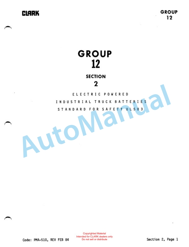 Clark PT 5, PT 7 Planned Maintenance and Adjustment Procedures Manual PMA-528 2 Clark PT 5, PT 7 Planned Maintenance and Adjustment Procedures Manual PMA-528-2