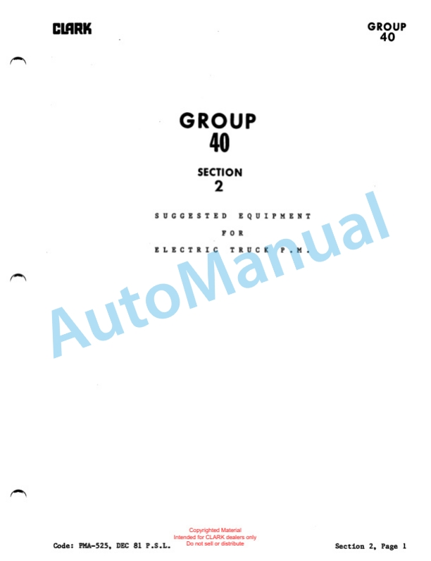 Clark PT 5, PT 7 Planned Maintenance and Adjustment Procedures Manual PMA-528 3 Clark PT 5, PT 7 Planned Maintenance and Adjustment Procedures Manual PMA-528-3
