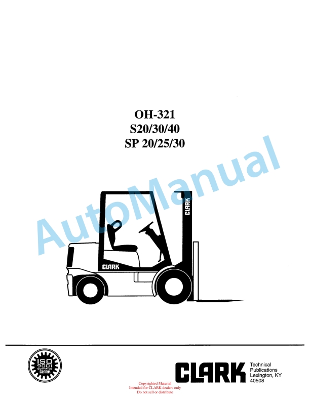 Clark S 20, S 30, S 40, SP 20, SP 25, SP 30 Overhaul Manual OH-321
