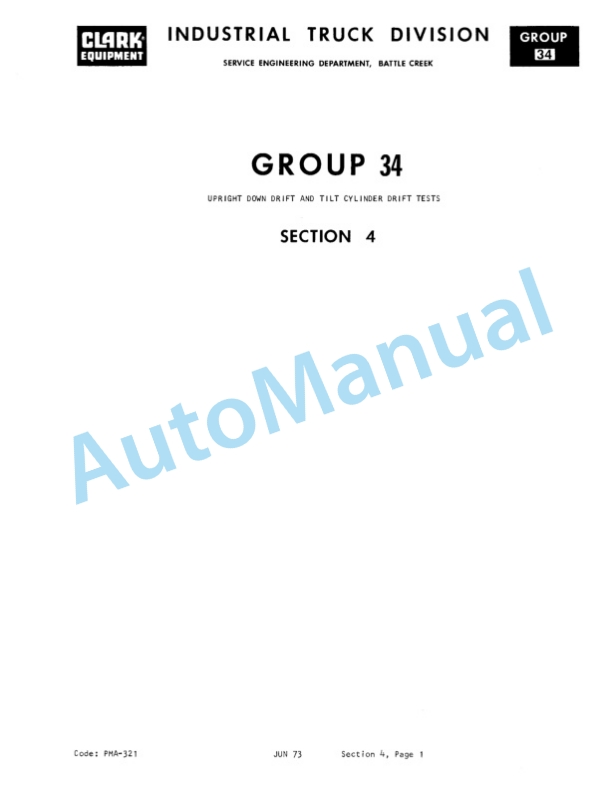 Clark S 20, S 30, S 40, SP 20, SP 25, SP 30 Planned Maintenance and Adjustment Procedures Manual PMA-321 4 Clark S 20, S 30, S 40, SP 20, SP 25, SP 30 Planned Maintenance and Adjustment Procedures Manual PMA-321-4