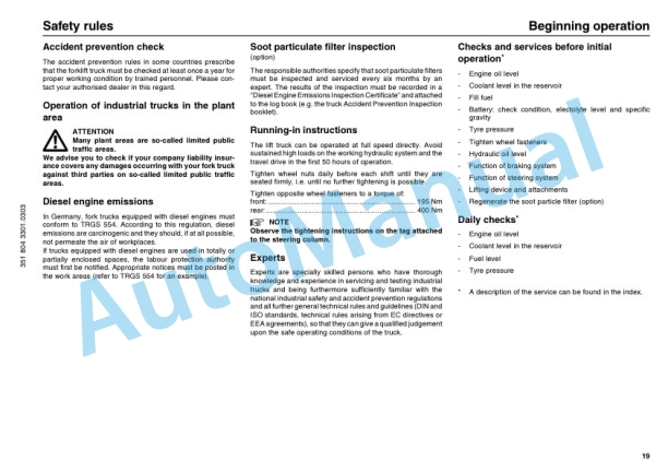 Linde 351-03 - H20D, H20T, H25D, H25T, H30D, H30T, H35D, H35T Operating Instructions SN 05.97 and up SN up to 08.03 5 Linde 351-03 - H20D, H20T, H25D, H25T, H30D, H30T, H35D, H35T Operating Instructions SN 05.97 and up SN up to 08.03-5