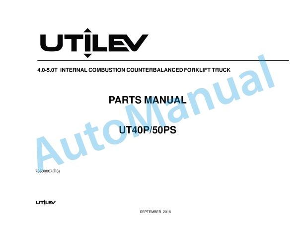 Utilev A408 UT40-50PS Parts Manual 76500007 1 Utilev A408 UT40-50PS Parts Manual 76500007
