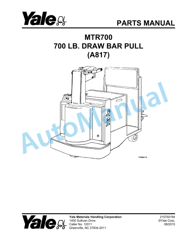 Yale A817 MTR700 700 LB. Draw Bar Pull Parts Manual 215750194