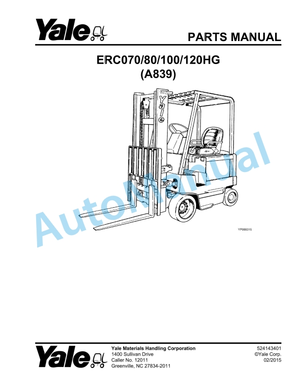 Yale A839 ERC070-80-100-120HG Parts Manual 524143401