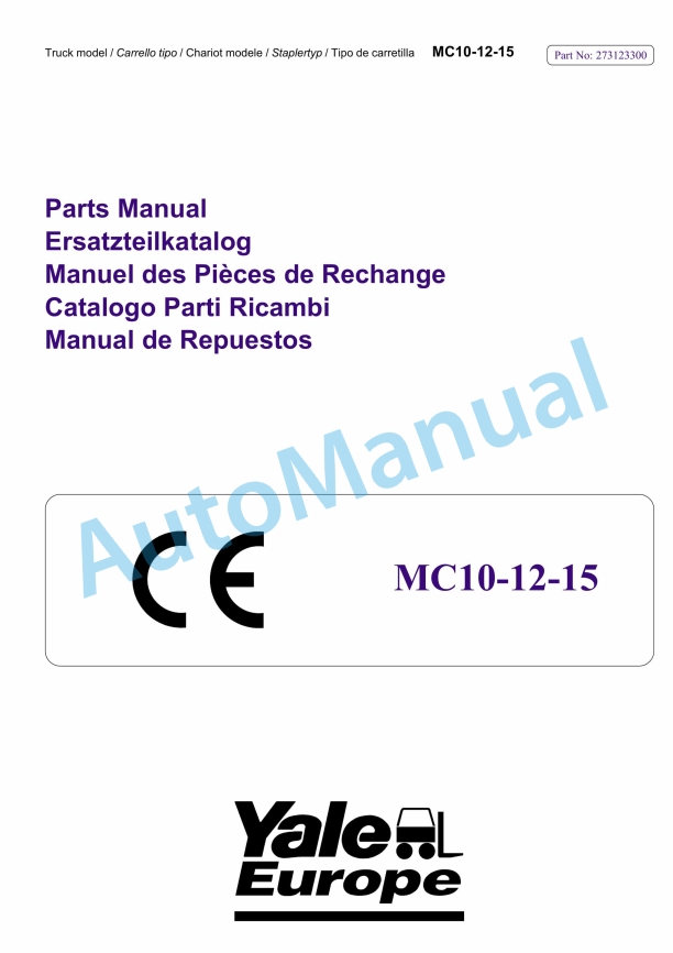 Yale A860 MC10, MC12, MC15 Parts Manual 273123300 1 Yale A860 MC10, MC12, MC15 Parts Manual 273123300