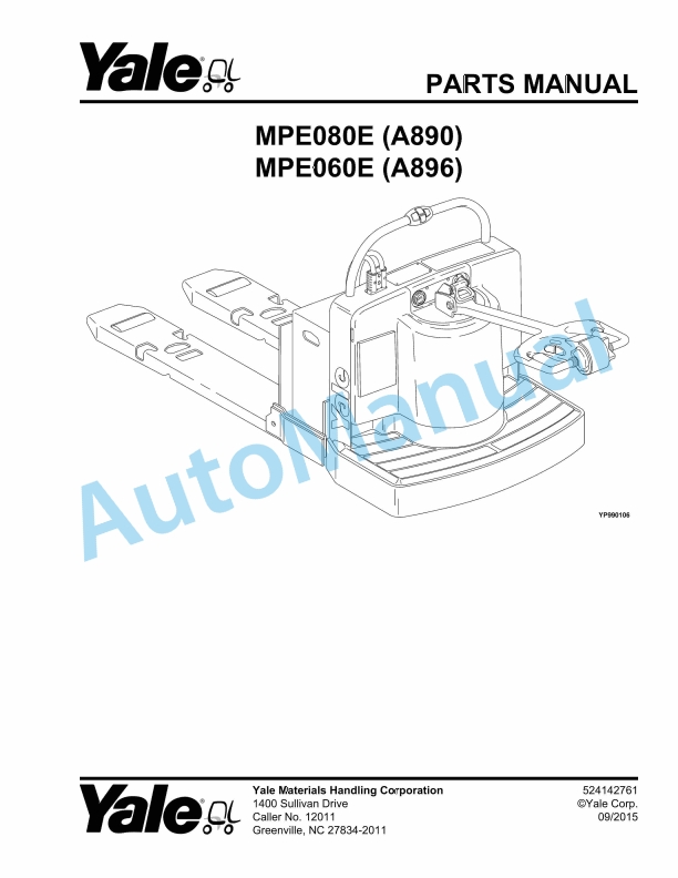 Yale A890 - A896 MPE080E, MPE060E Parts Manual 524142761 1 Yale A890 - A896 MPE080E, MPE060E Parts Manual 524142761