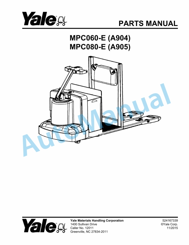 Yale A904 - A905 MPC060-E, MPC080-E Parts Manual 524167339 1 Yale A904 - A905 MPC060-E, MPC080-E Parts Manual 524167339