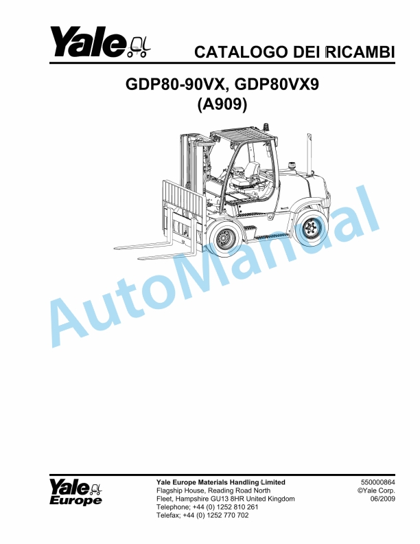 Yale A909 GDPGLP170VX, GDP-GLP190VX, GDP-GLP175VX36 Parts Manual 550000857 1 Yale A909 GDPGLP170VX, GDP-GLP190VX, GDP-GLP175VX36 Parts Manual 550000857