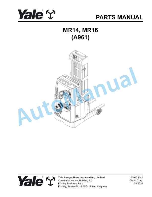 Yale A961 MR14, MR16 Parts Manual 550273145 1 Yale A961 MR14, MR16 Parts Manual 550273145