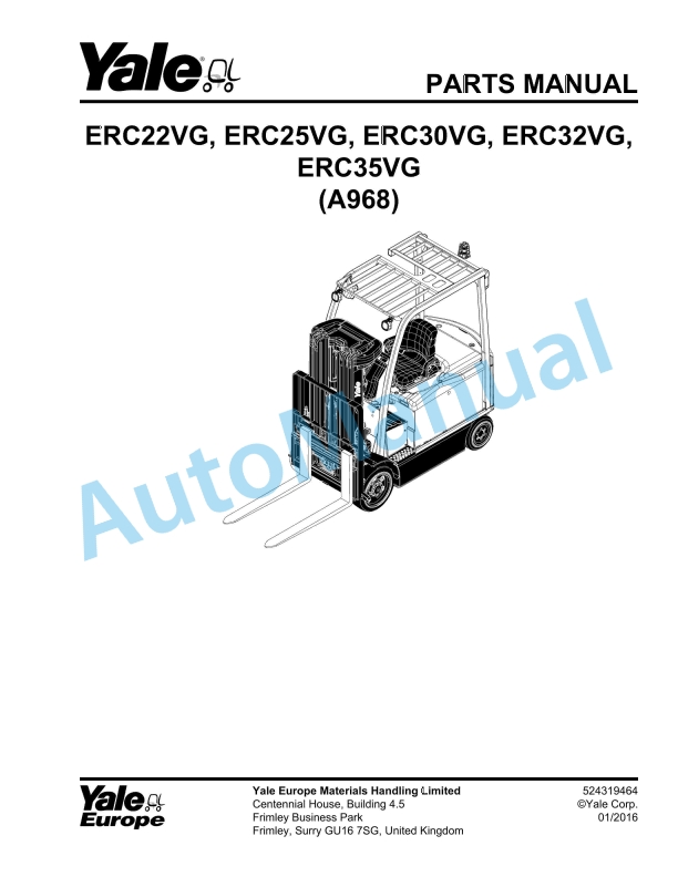 Yale A968 ERC22VG, ERC25VG, ERC30VG, ERC32VG, ERC35VG Parts Manual 524319464 1 Yale A968 ERC22VG, ERC25VG, ERC30VG, ERC32VG, ERC35VG Parts Manual 524319464