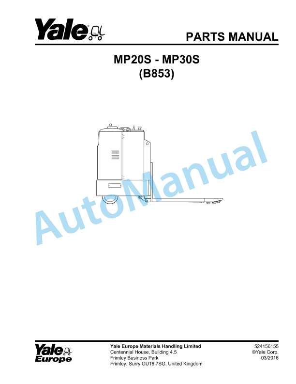 Yale B853 MP20S-MP30S Parts Manual 524156155 1 Yale B853 MP20S-MP30S Parts Manual 524156155