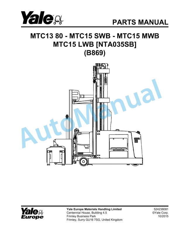 Yale B869 MTC13 80V-MTC15SWB-MTC15MWB-MTC15LWB NTA035SB Parts Manual 524238081 1 Yale B869 MTC13 80V-MTC15SWB-MTC15MWB-MTC15LWB NTA035SB Parts Manual 524238081