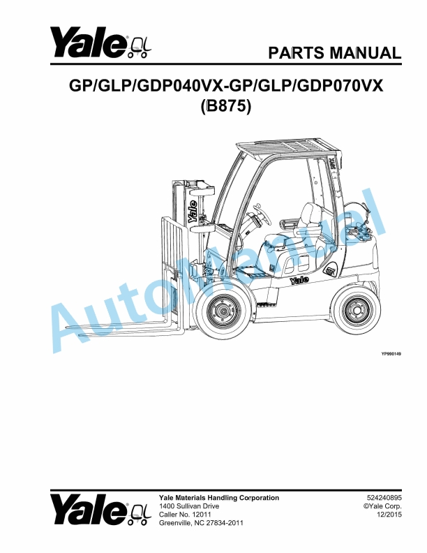Yale B875 GP-GLP-GDP040VX, GP-GLP-GDP070VX Parts Manual 524240895 1 Yale B875 GP-GLP-GDP040VX, GP-GLP-GDP070VX Parts Manual 524240895
