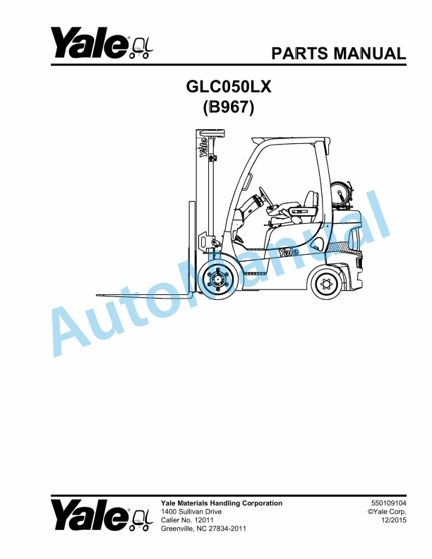 Yale B967 GLC050LX Parts Manual 550109104 1 Yale B967 GLC050LX Parts Manual 550109104