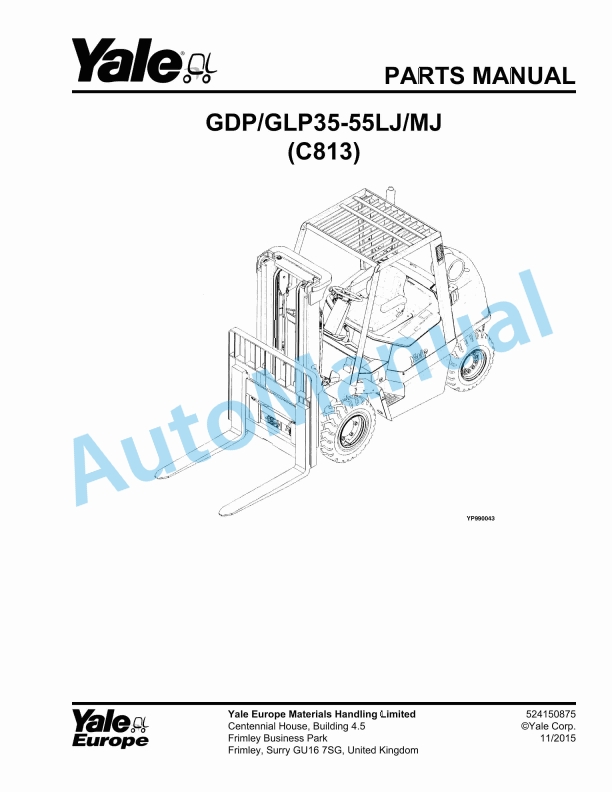 Yale C813 GDP070-090LJ, GDP100-120MJ Parts Manual 524139553 1 Yale C813 GDP070-090LJ, GDP100-120MJ Parts Manual 524139553