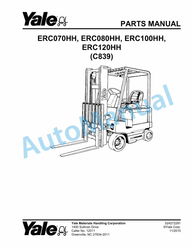 Yale C839 ERC070HH, ERC080HH, ERC100HH, ERC120HH Parts Manual 524272291 1 Yale C839 ERC070HH, ERC080HH, ERC100HH, ERC120HH Parts Manual 524272291