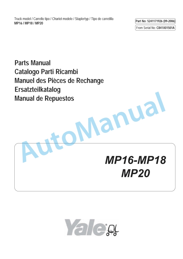 Yale C841 MP16, MP18, MP20 Parts Manual 5241171926 1 Yale C841 MP16, MP18, MP20 Parts Manual 5241171926