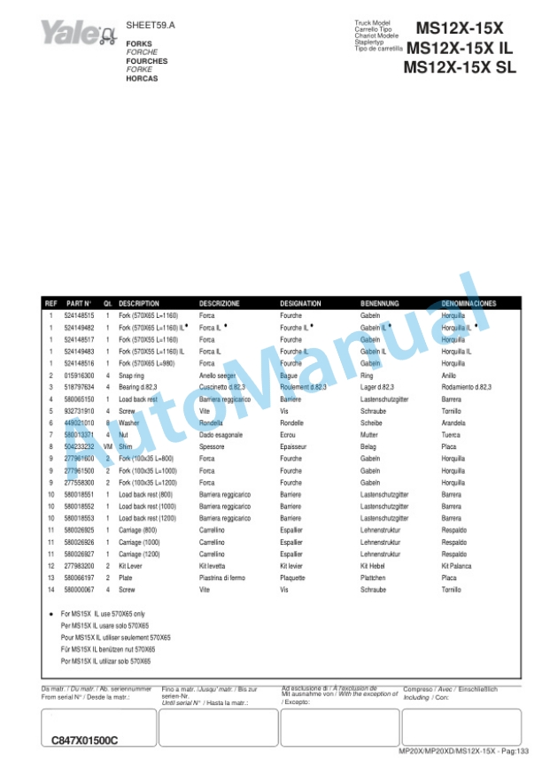 Yale C843 - B892 - C847 MP20X, MP20XD, MS12X, MS15X, MS12X IL, MS15X IL, MS12X SL, MS15X SL Parts Manual 524216287 5 Yale C843 - B892 - C847 MP20X, MP20XD, MS12X, MS15X, MS12X IL, MS15X IL, MS12X SL, MS15X SL Parts Manual 524216287-5