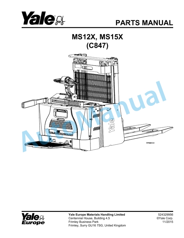 Yale C847 MS12X, MS15X Parts Manual 524329956 1 Yale C847 MS12X, MS15X Parts Manual 524329956