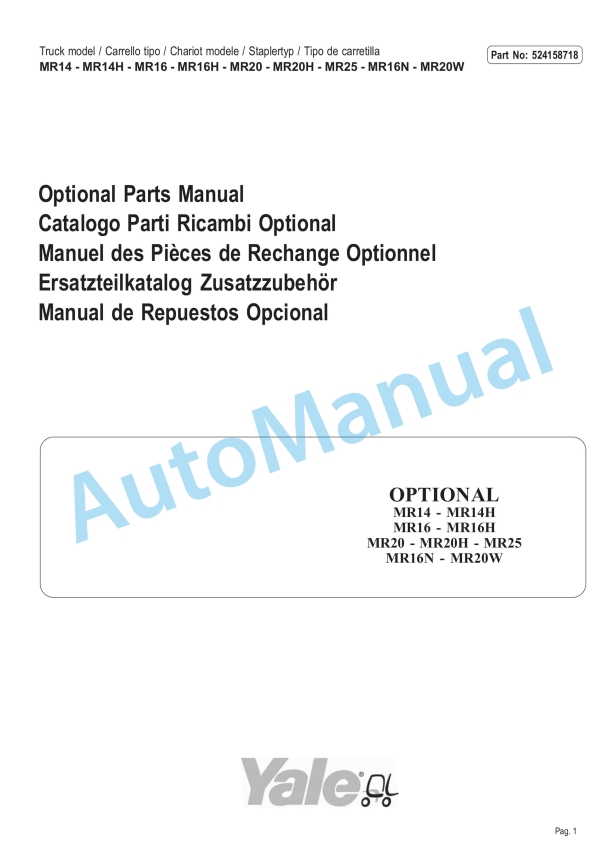 Yale C849 MR14, MR14H, MR16, MR16H, MR20, MR20H, MR25, MR16N, MR20W Parts Manual 524158718 1 Yale C849 MR14, MR14H, MR16, MR16H, MR20, MR20H, MR25, MR16N, MR20W Parts Manual 524158718