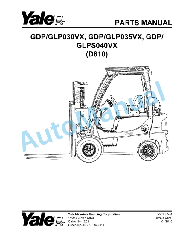 Yale D810 GDP-GLP030VX, GDP-GLP035VX, GDP-GLPS040VX Parts Manual 550108574 1 Yale D810 GDP-GLP030VX, GDP-GLP035VX, GDP-GLPS040VX Parts Manual 550108574