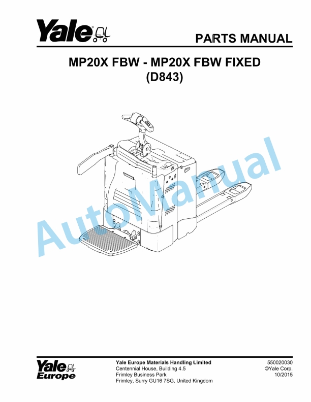 Yale D843 MP20X FBW, MP20X FBW FIXED Parts Manual 550020030 1 Yale D843 MP20X FBW, MP20X FBW FIXED Parts Manual 550020030