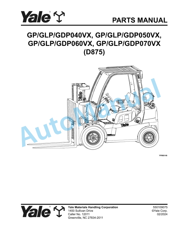 Yale D875 GP-GLP-GDP040VX, GP-GLP-GDP050VX, GP-GLP-GDP060VX, GP-GLP-GDP070VX Parts Manual 550109075 1 Yale D875 GP-GLP-GDP040VX, GP-GLP-GDP050VX, GP-GLP-GDP060VX, GP-GLP-GDP070VX Parts Manual 550109075